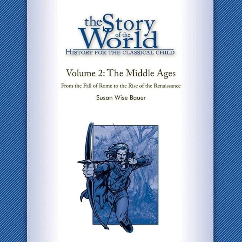 The Story of the World Volume Two The Middle Ages Tests & Answer Key
